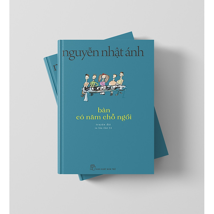 Bàn Có Năm Chỗ Ngồi - Nguyễn Nhật Ánh - Ảnh 2