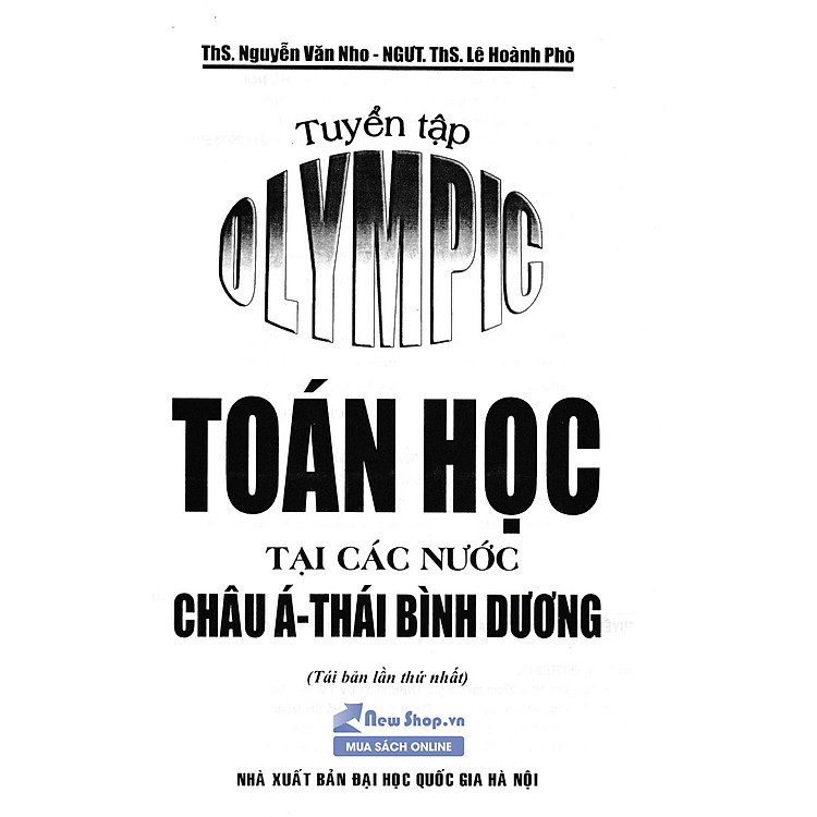 Tuyển Tập OLYMPIC Toán Học Tại Các Nước Châu Á Thái Bình Dương (Tái Bản) - Ảnh 2
