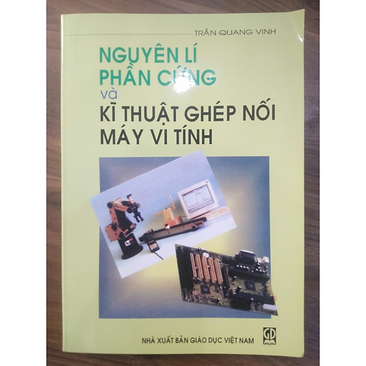 Nguyên Lý Phần Cứng Và Kĩ Thuật Ghép Nối Máy Vi Tính (DN) - Ảnh 2