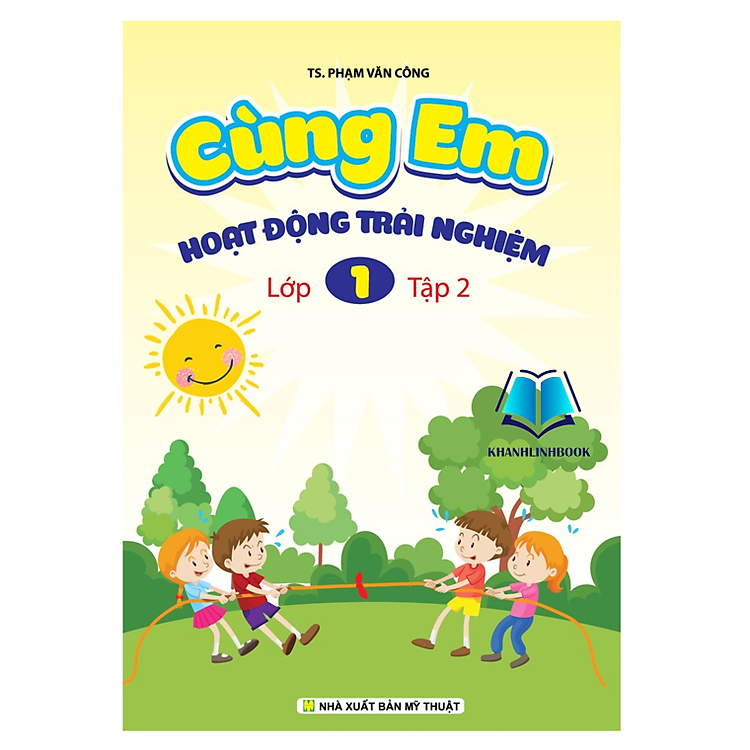 Cùng Em Hoạt Động Trải Nghiệm Lớp 1 – Tập 2