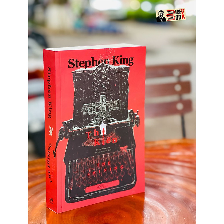 THỊ KIẾN – Stephen King – THE SHINING – Nhã Nam