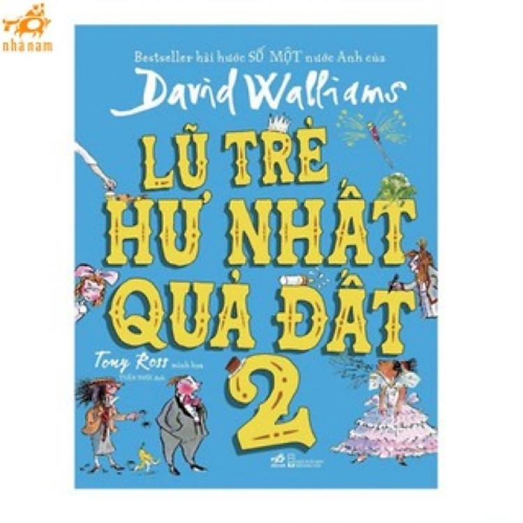 Sách - Series Lũ trẻ hư nhất quả đất (Nhã Nam HCM)