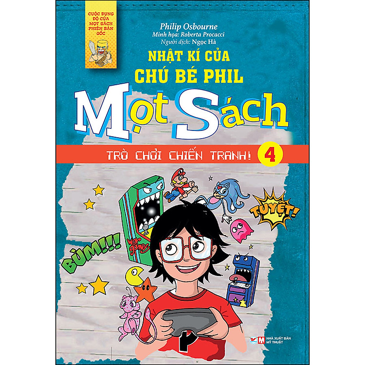 Nhật Ký Của Chú Bé Phill – Mọt Sách 4