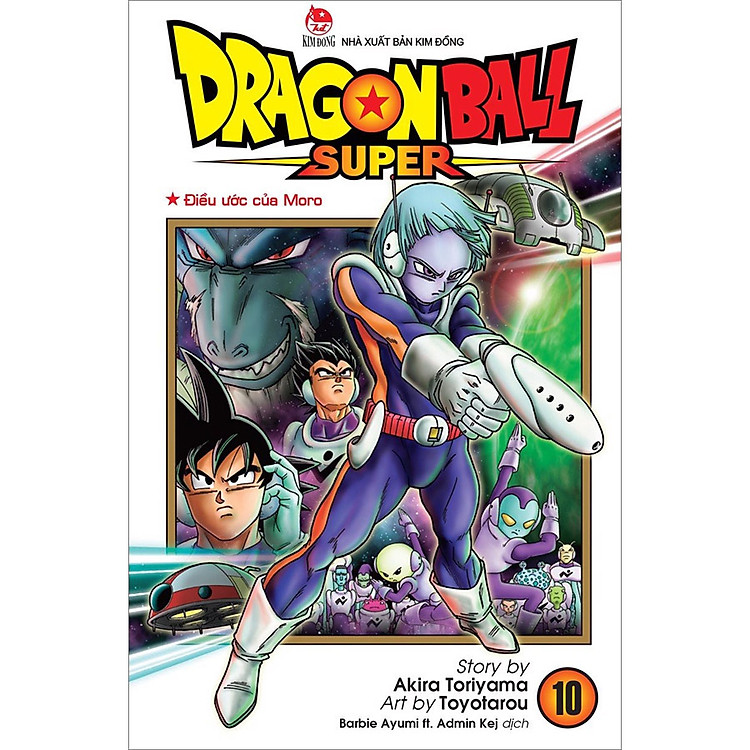 Dragon Ball Super Tập 10: Điều Ước Của Moro (Tái Bản 2022)