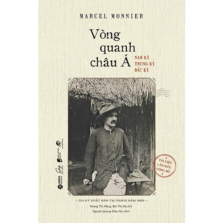 Vòng Quanh Châu Á - Nam Kỳ, Bắc Kỳ, Trung Kỳ - Ảnh 2