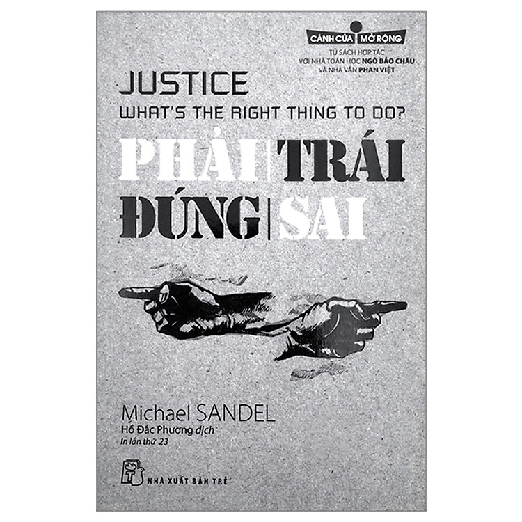 Phải Trái Đúng Sai - Cánh Cửa Mở Rộng - Ảnh 3