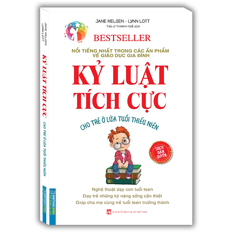 Kỷ Luật Tích Cực (Cho Trẻ Ở Lứa Tuổi Thiếu Niên) - Ảnh 2