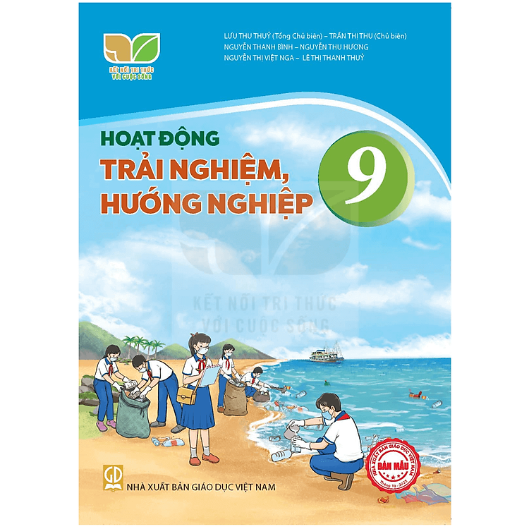 Sách giáo khoa Hoạt Động Trải Nghiệm, Hướng Nghiệp 9 – Kết Nối Tri Thức Với Cuộc Sống