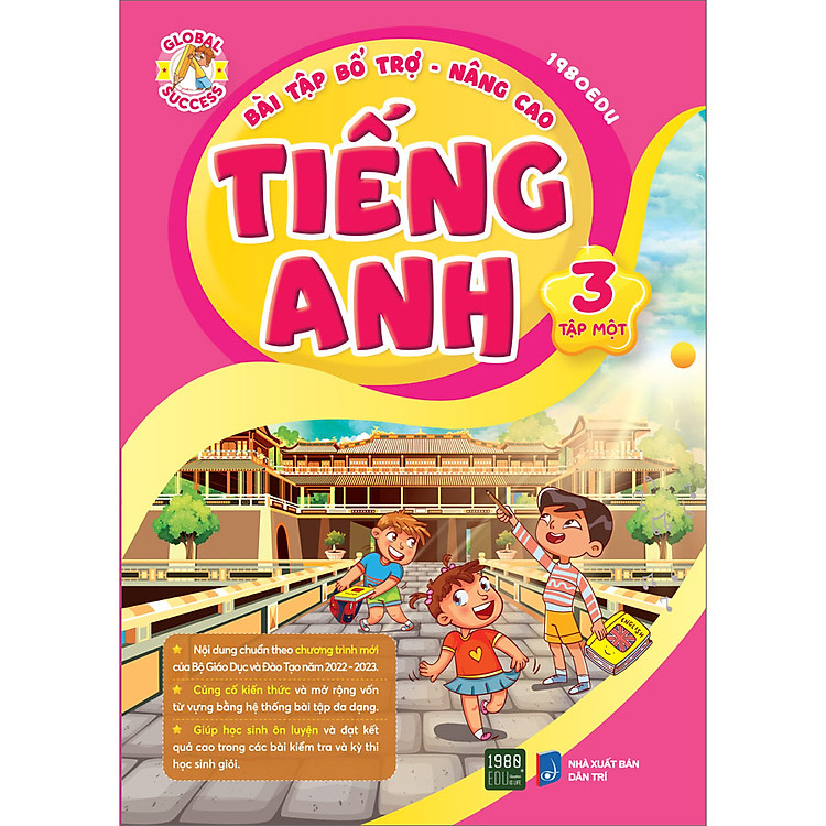 Bài Tập Bổ Trợ Nâng Cao Tiếng Anh Lớp 3 (Tập 1)