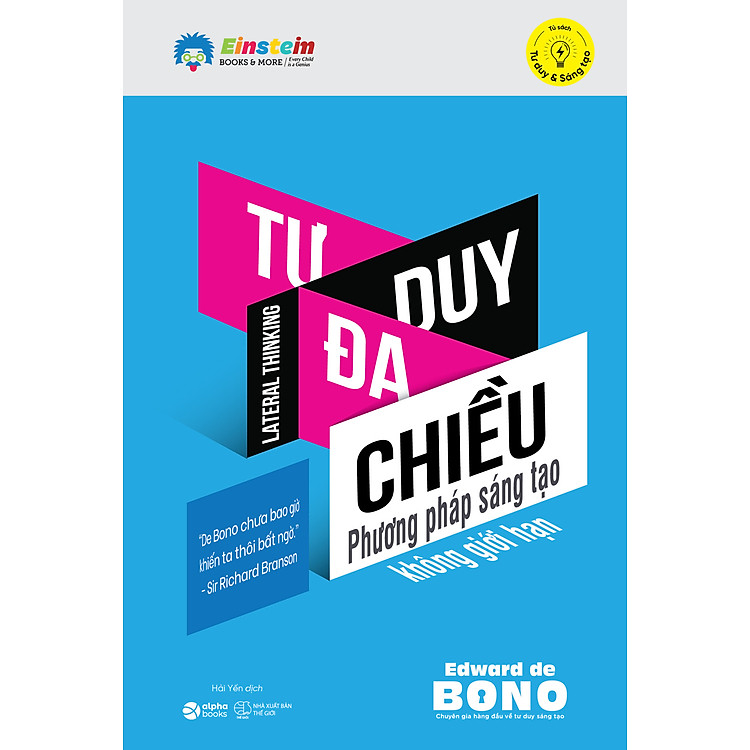 Tư Duy Đa Chiều (Tái Bản)