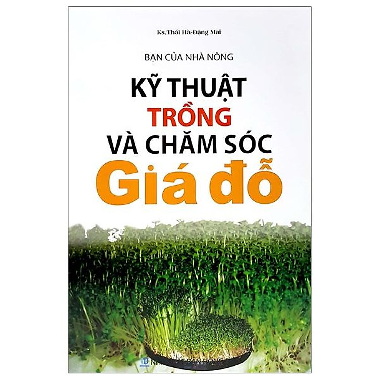 Bạn Của Nhà Nông – Kỹ Thuật Trồng Và Chăm Sóc Giá Đỗ