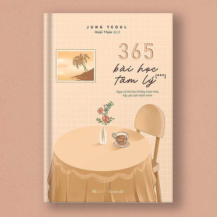 365 Bài Học Tâm Lý - Tập 3 - Ảnh 2