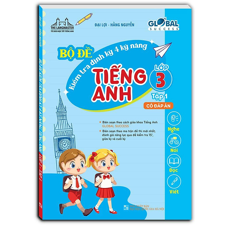Global Success - Bộ Đề Kiểm Tra Định Kỳ 4 Kỹ Năng Tiếng Anh Lớp 3 - Có Đáp Án - Ảnh 2