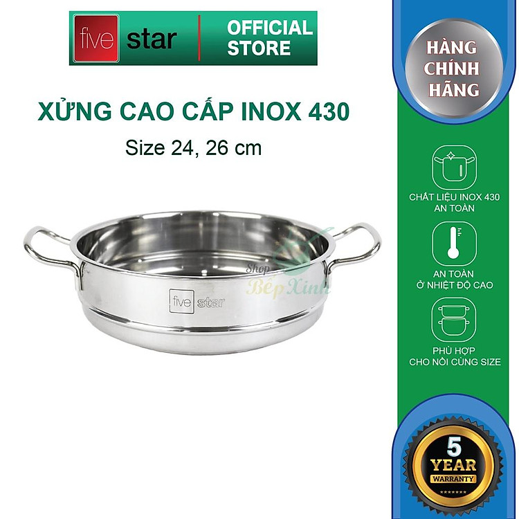 Xửng hấp inox 430 FiveStar Standard 2 quai không nắp ( 24cm / 26cm / 28cm / 30cm / 32cm ), tặng 1 vá canh