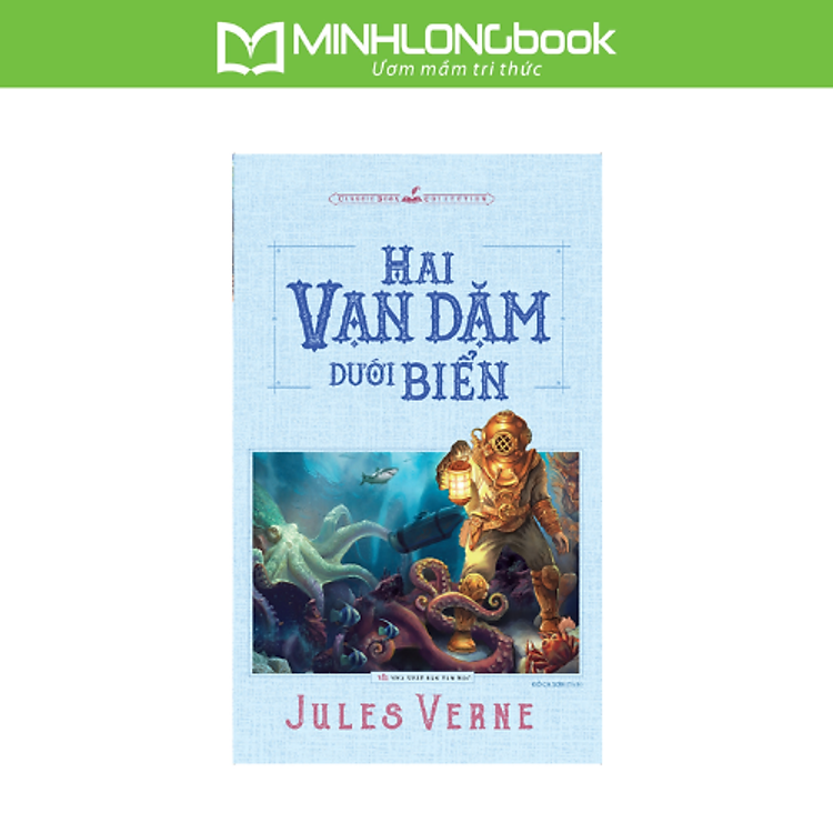 Hai Vạn Dặm Dưới Đáy Biển (Tái Bản)