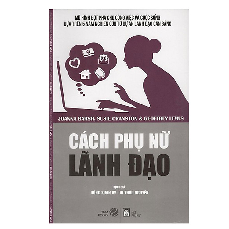 Sách Cách Phụ Nữ Lãnh Đạo (Bản 2018)