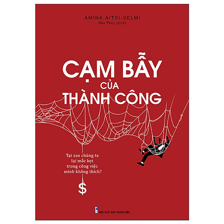 Cạm Bẫy Của Thành Công