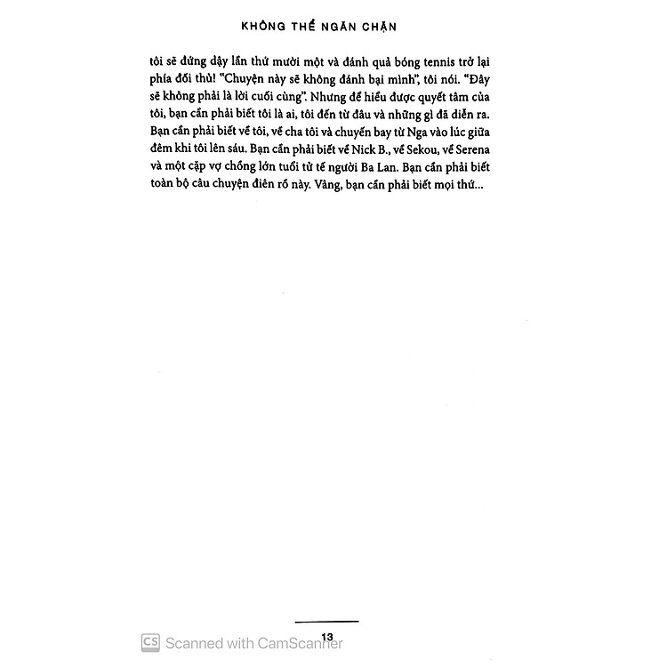 Không Thể Ngăn Chặn: Chuyện Đời Tôi Đến Hôm Nay - Ảnh 7