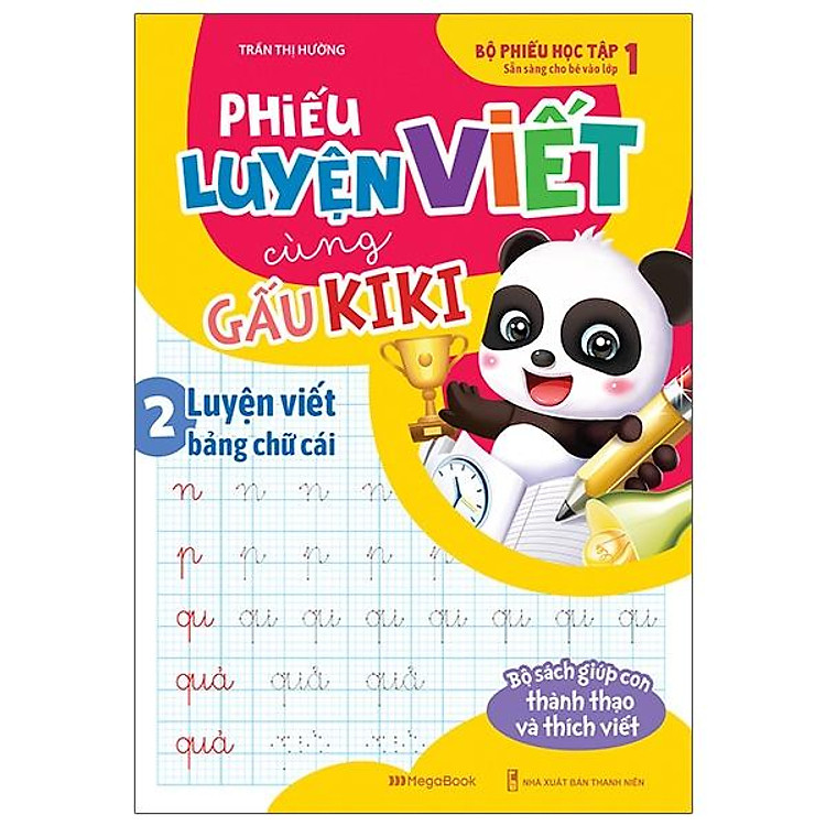 Phiếu Luyện Viết Cùng Gấu Kiki 2 – Luyện Viết Bảng Chữ Cái