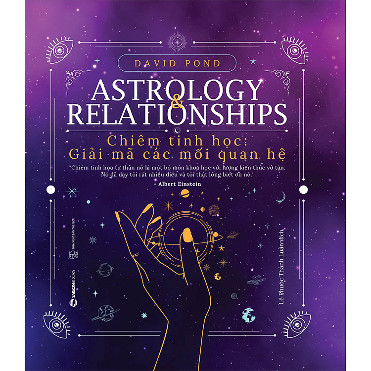 Chiêm Tinh Học: Giải Mã Các Mối Quan Hệ