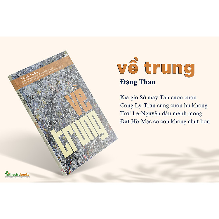 VỀ TRUNG - Thơ Cách Cổ Hoài Tân - Ảnh 3