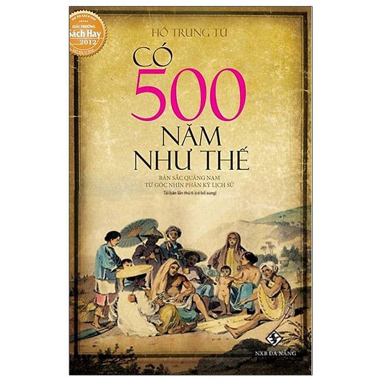 Có 500 Năm Như Thế