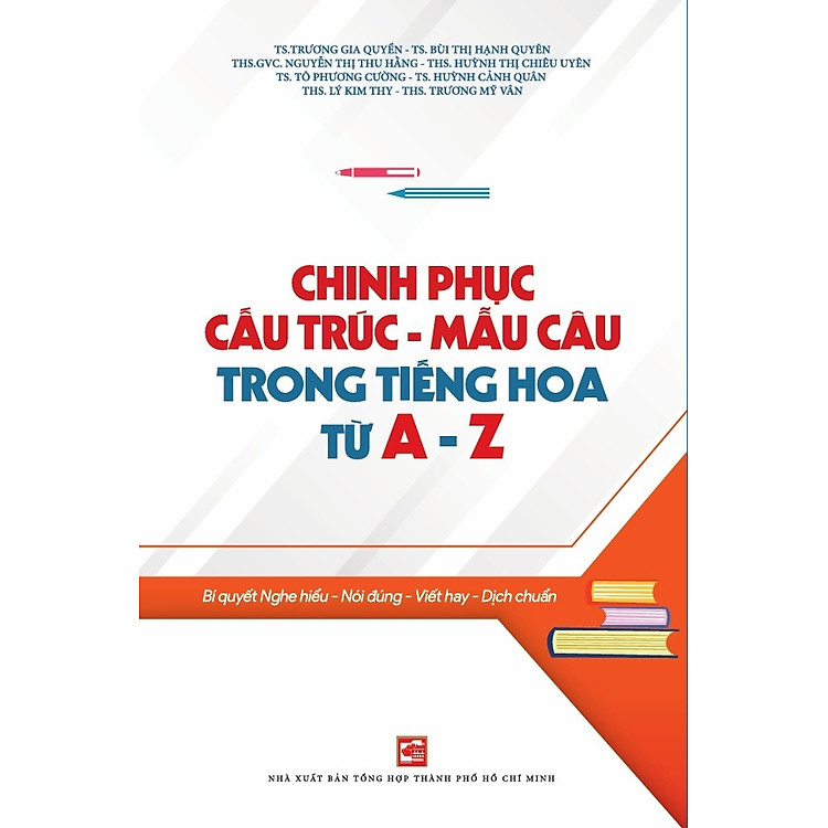 Chinh phục cấu trúc – Mẫu câu trong tiếng Hoa từ A – Z
