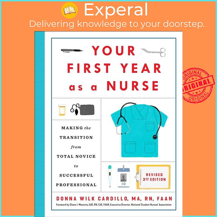 Sách - Your First Year As a Nurse, Third Edition - Making the Transition by Donna Cardillo, R.N. (UK edition, paperback)