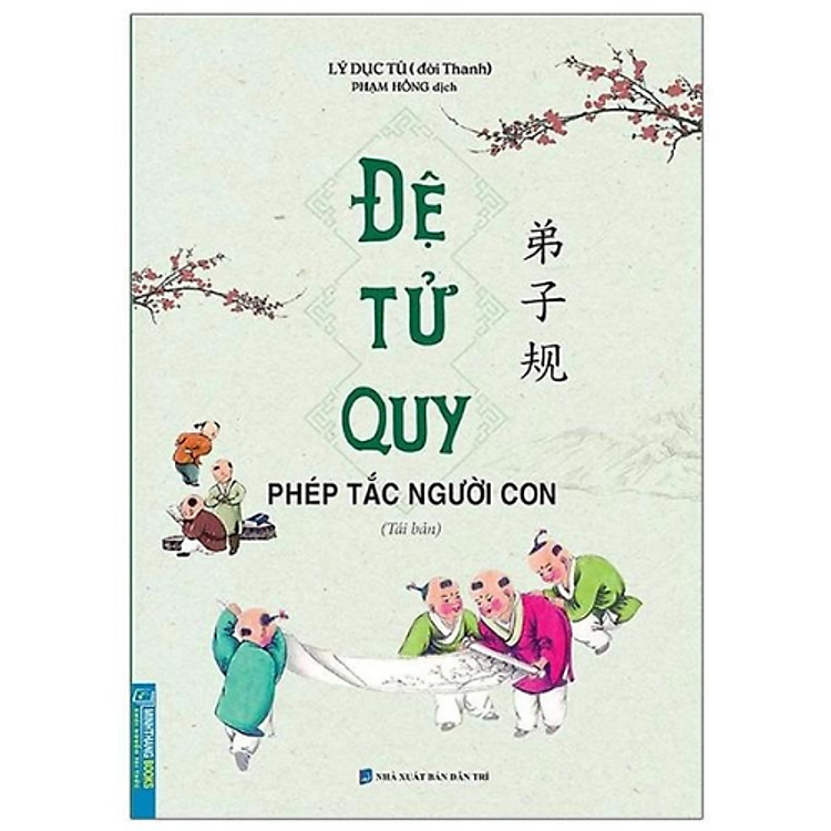Đệ Tử Quy – Phép Tắc Người Con
