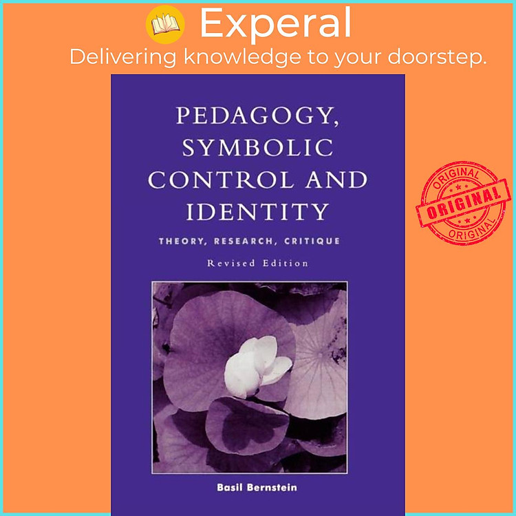 Sách - Pedagogy, Symbolic Control, and Identity by Basil Bernstein (UK edition, paperback)