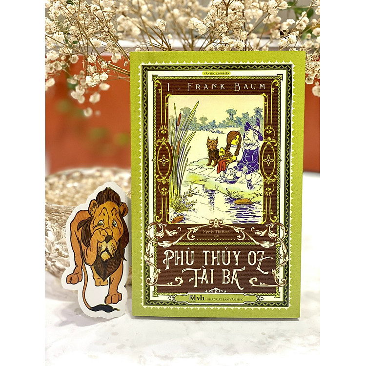 Phù Thuỷ Oz Tài Ba (Bản Dịch Mới) - Ảnh 3
