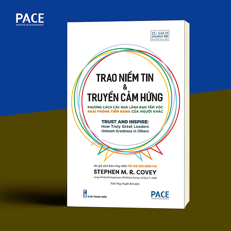 TRAO NIỀM TIN & TRUYỀN CẢM HỨNG (Trust and Inspire) - Ảnh 2