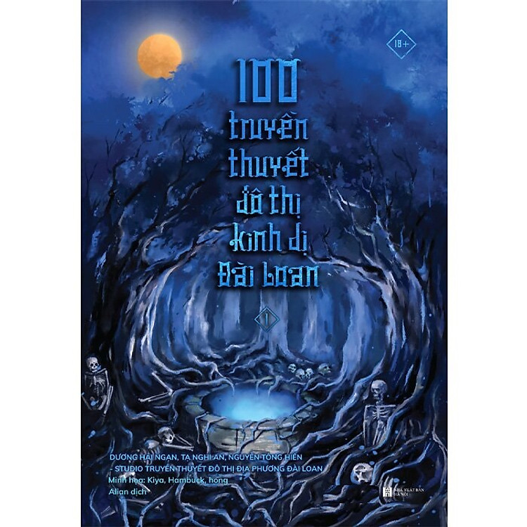 100 Truyền Thuyết Đô Thị Kinh Dị Đài Loan: Tập 1