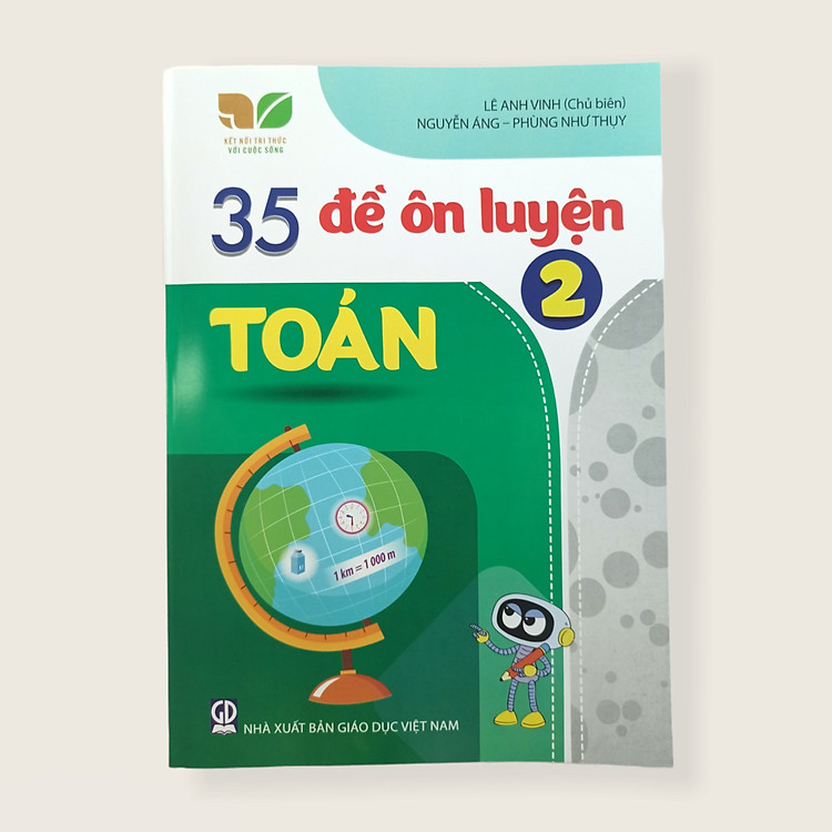 35 Đề Ôn Luyện Toán Lớp 2 (Kết Nối Tri Thức Với Cuộc Sống)
