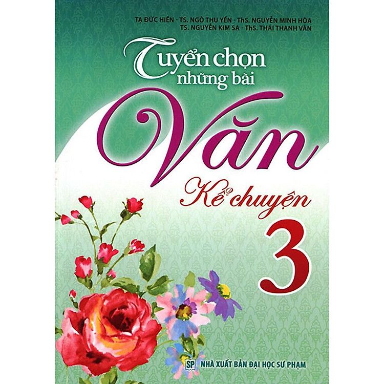 Tuyển Chọn Những Bài Văn Kể Chuyện Lớp 3