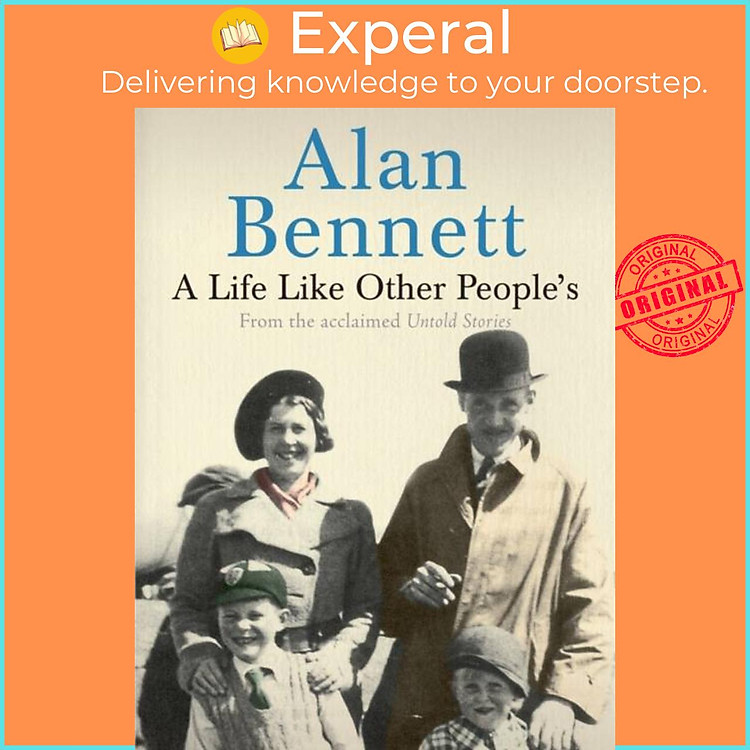 Sách - A Life Like Other People's by Alan Bennett (UK edition, paperback)