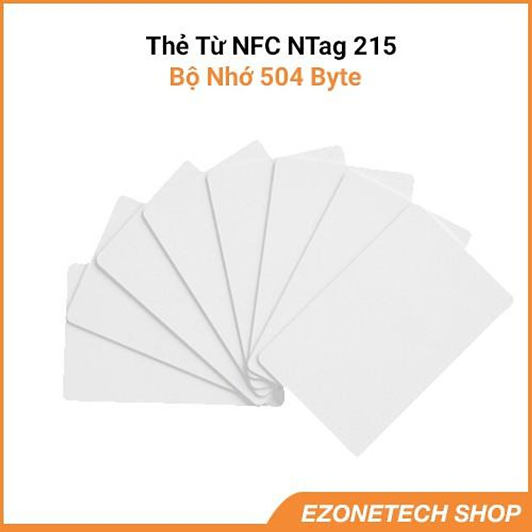 Thẻ Từ NFC NTag215 Tần Số 13,56Mhz Dùng Ghi Dữ Liệu Bằng Điện Thoại