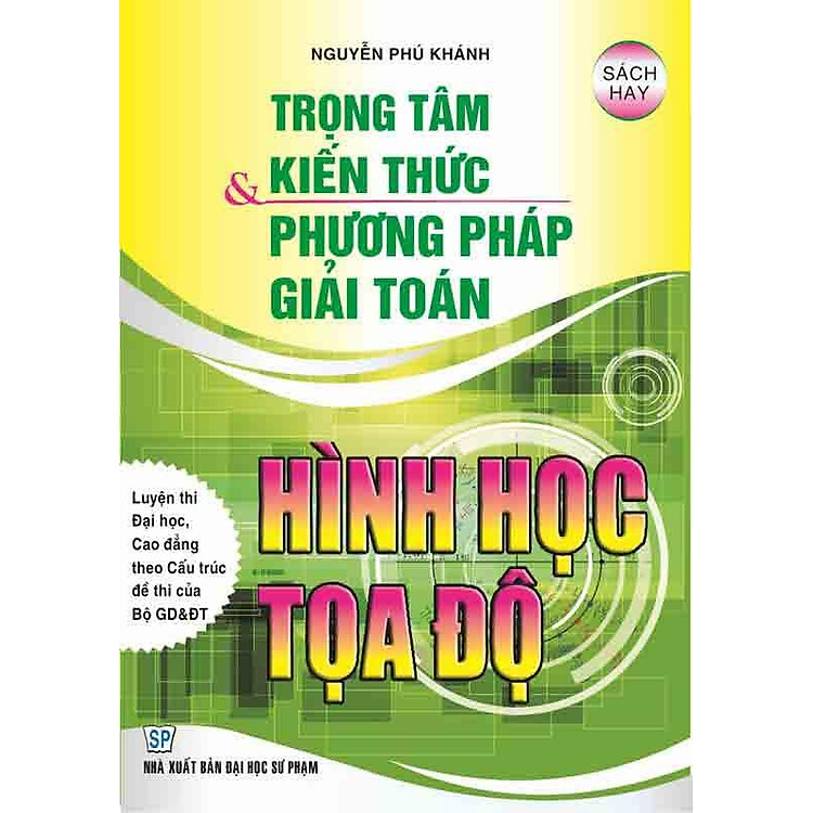 Trọng Tâm Kiến Thức Và Phương Pháp Giải Toán Hình Học Tọa Độ (HA)