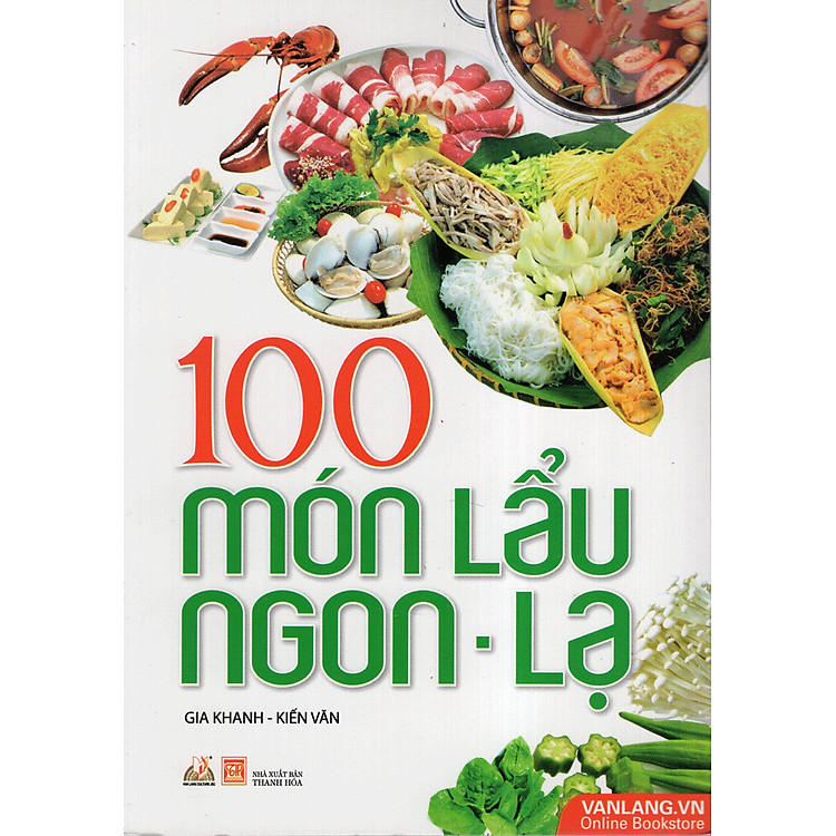 100 Món Lẩu Ngon – Lạ