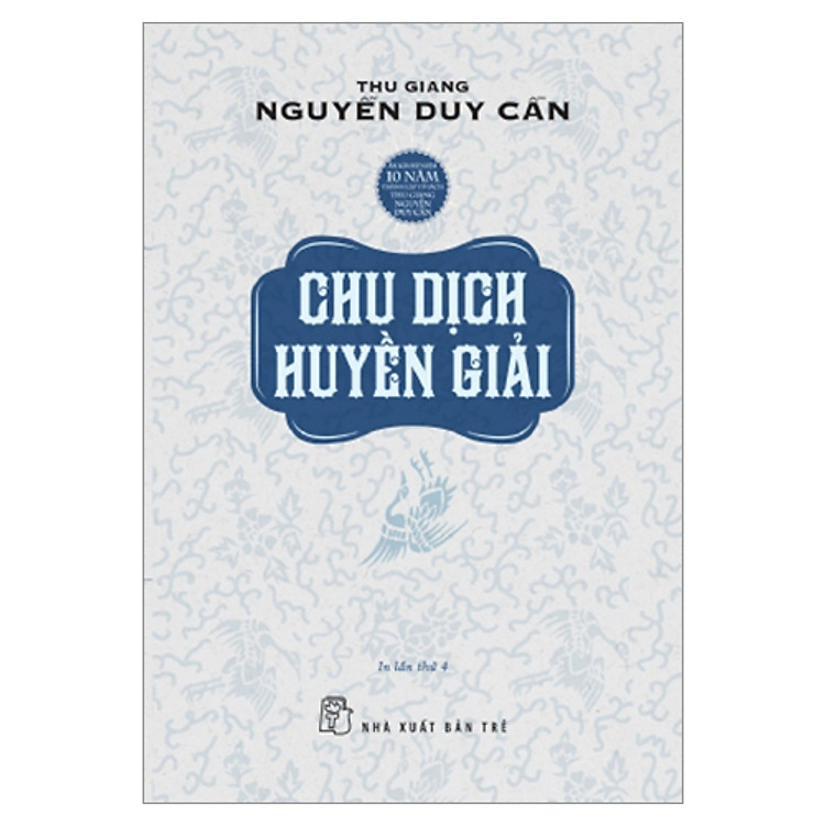 Chu Dịch Huyền Giải (Tái Bản)