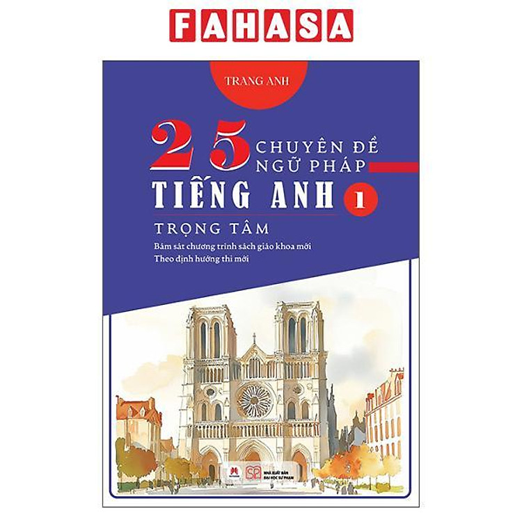 Sách - Sách 25 Chuyên Đề Ngữ Pháp Tiếng Anh Trọng Tâm - Tập 1,2