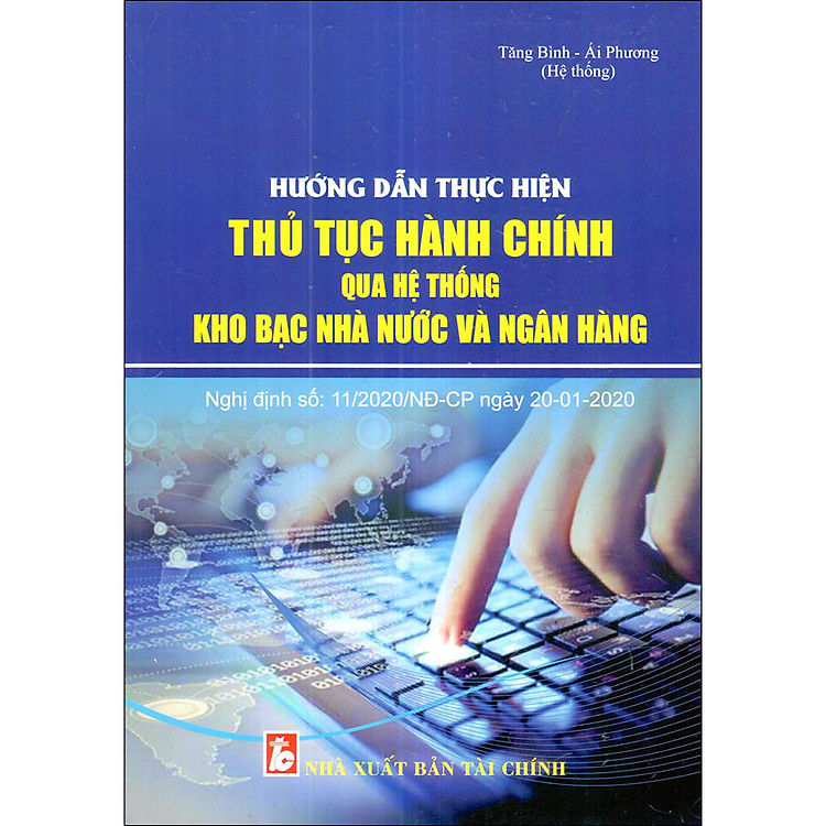 Hướng Dẫn Thực Hiện Thủ Tục Hành Chính Qua Hệ Thống Kho Bạc Nhà Nước Và Ngân Hàng - Ảnh 2
