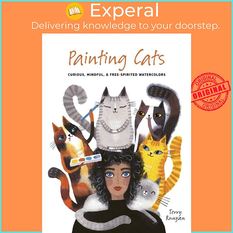 Sách - Painting Cats - Curious, mindful & free-spirited watercolors by Terry Runyan (UK edition, paperback)