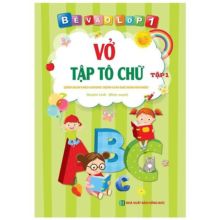 Bé Vào Lớp 1 – Vở Tập Tô Chữ (Tập 1)