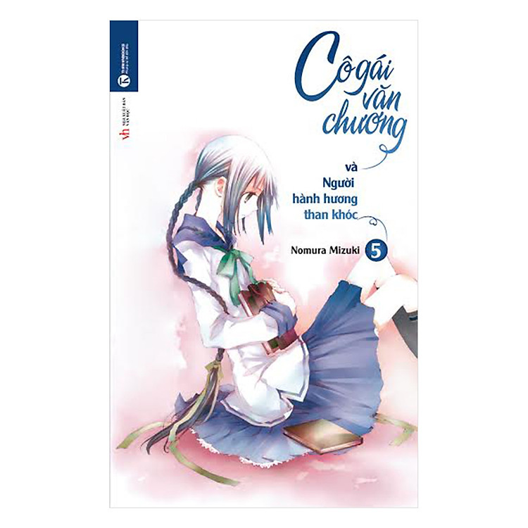 Sách Cô Gái Văn Chương Và Người Hành Hương Than Khóc (Tập 5)