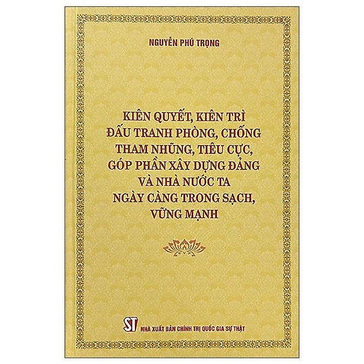 Kiên Quyết, Kiên Trì Đấu Tranh Phòng, Chống Tham Nhũng, Tiêu Cực - Ảnh 2