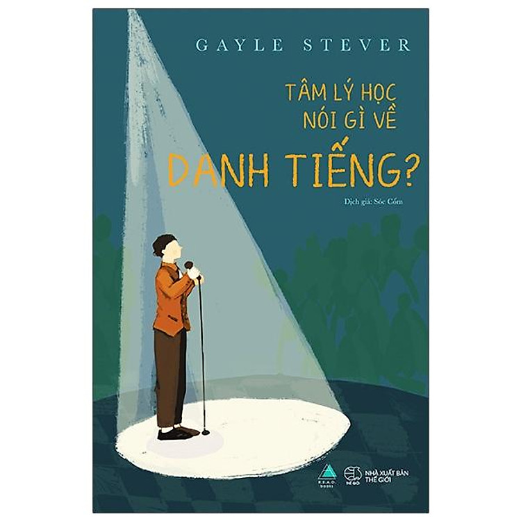 Tâm Lý Học Nói Gì Về Danh Tiếng?