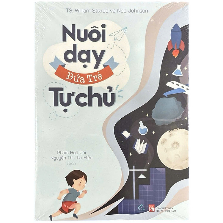 Nuôi Dạy Đứa Trẻ Tự Chủ (QV)