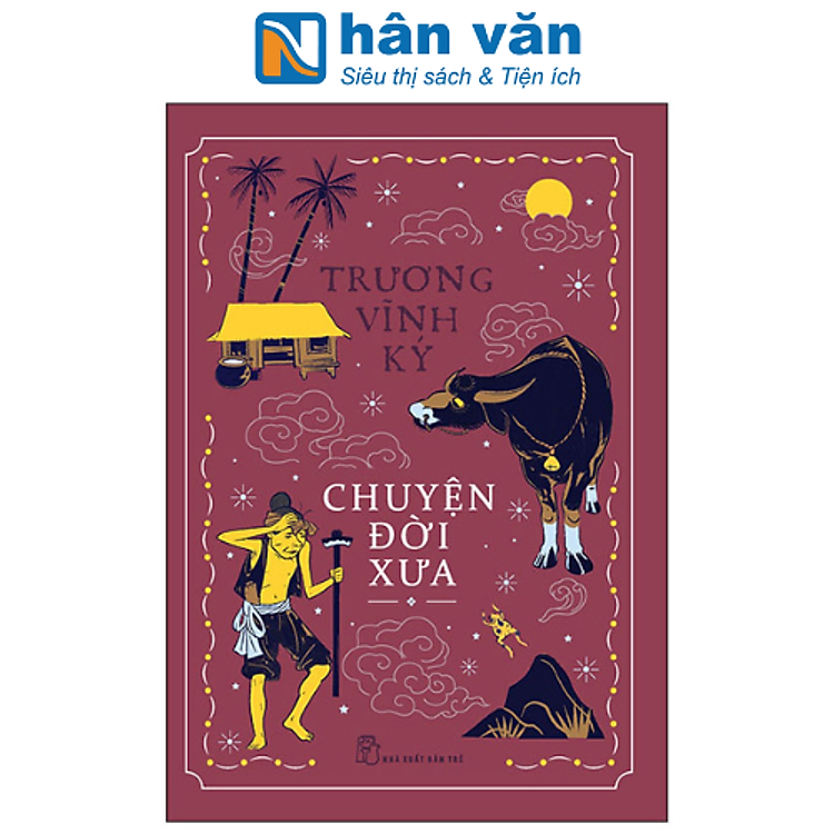 Chuyện Đời Xưa