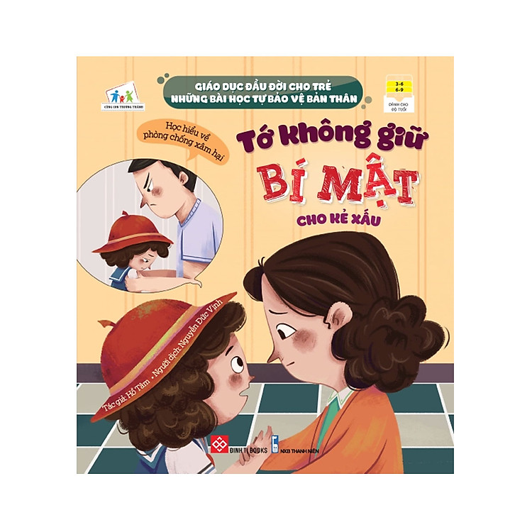 Giáo Dục Đầu Đời Cho Trẻ - Những Bài Học Tự Bảo Vệ Bản Thân